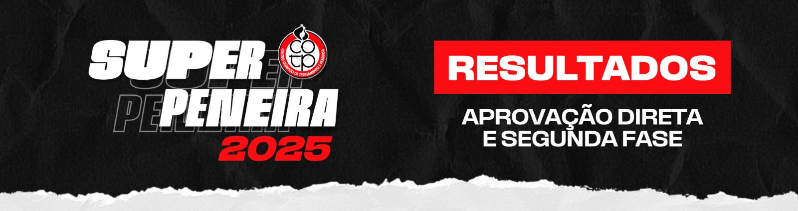 ​​​Na imagem, arte de resultados da Super Peneira 2025.