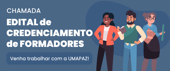 Banner com fundo azul anunciando a Chamada – Edital de Credenciamento de Formadores, com o convite “Venha trabalhar com a UMAPAZ!”. À direita, ilustrações de três pessoas diversas, em estilo desenho, representando profissionais.